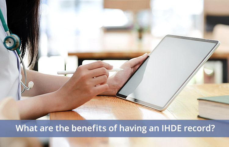 What are the benefits of having an IHDE record?